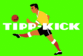 TIPP KICK