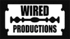 WIRED PRODUCTIONS
