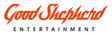 GOOD SHEPHERD ENTERTAINMENT