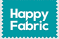 HAPPY FABRIC