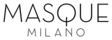 MASQUE MILANO