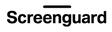 SCREENGUARD