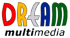 DREAM MULTIMEDIA