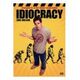Idiocracy (L.Wilson / M.Rudolph)