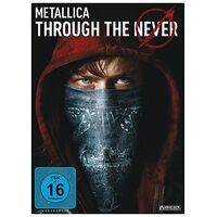 Metallica - Through the Never