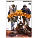 Die Troublemaker
