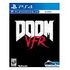 Doom VFR (Bethesda), PS4