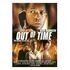 Out of Time - Sein Gegner ist die Zeit