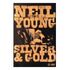 Neil Young - Silver & Gold