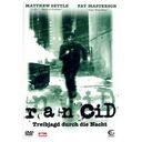 Rancid - Treibjagd durch die Nacht (2003, M.Settle / F.Masterson)