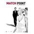 Match Point (Import, S.Johansson / E.Mortimer)